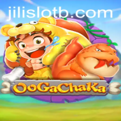 Discover the Exciting World of OoGaChaKa and Jili Slot
