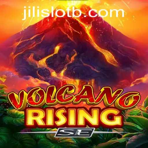 Exploring VolcanoRisingSE: A Thrilling Adventure in the Jili Slot Universe