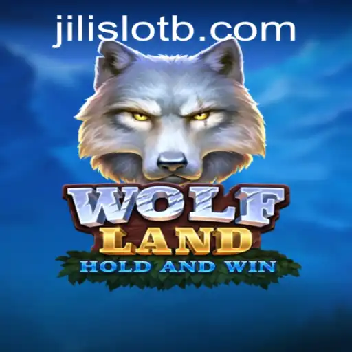 Exploring WolfLand: The Thrilling Adventure in Jili Slot